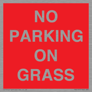 NO PARKING ON GRASS